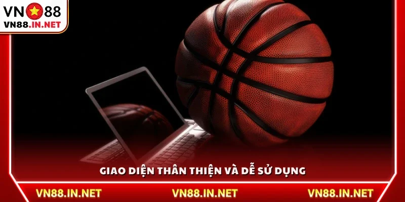 Thiết kế trực quan, dễ thao tác